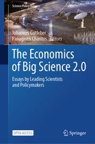 Science Policy Reports-The Economics of Big Science 2.0