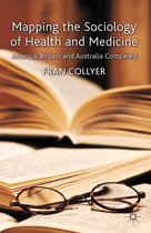 Mapping the Sociology of Health and Medicine