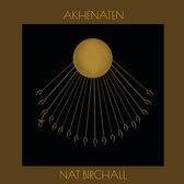 Nat Birchall - Akhenaten (LP)