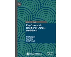 History (R0) - Key Concepts in Traditional Chinese Medicine II