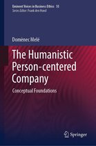 Issues in Business Ethics 55 - The Humanistic Person-centered Company