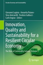 Circular Economy and Sustainability - Innovation, Quality and Sustainability for a Resilient Circular Economy