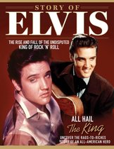 Visual History - Story of Elvis