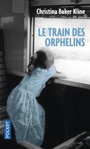 Romans - Le train des orphelins