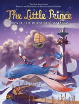 The Little Prince 23 - The Planet of Bamalias: Book 23
