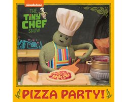 Pizza Party! (The Tiny Chef Show)