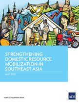 Strengthening Domestic Resource Mobilization in Southeast Asia
