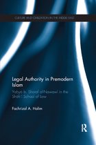 Culture and Civilization in the Middle East- Legal Authority in Premodern Islam