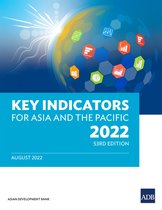 Key Indicators for Asia and the Pacific- Key Indicators for Asia and the Pacific 2022