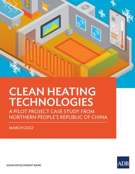 Clean Heating Technologies: A Pilot Project Case Study from  ... - cover