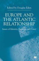 Europe and the Atlantic Relationship