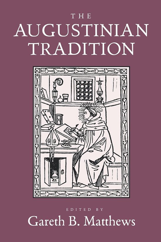 Paarse boekomslag met witte tekst: The Augustinian Tradition, redacteur Gareth B. Matthews, en een illustratie van een schrijvende monnik.