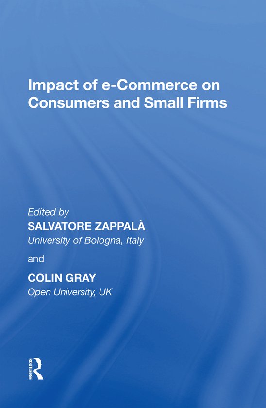 Impact of e-Commerce on Consumers and Small Firms - cover