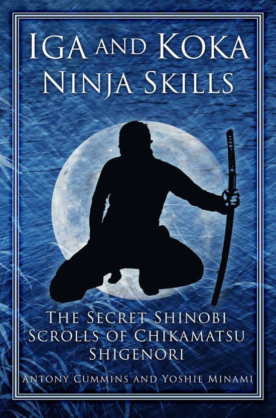 Iga & Koka Ninja Skills
