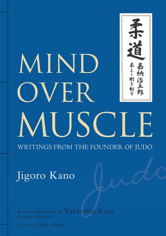 Mind Over Muscle Writings From The Foun - cover