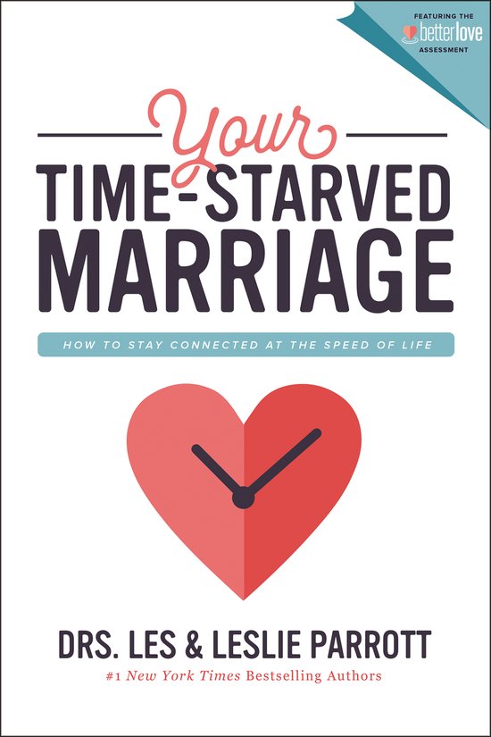Your TimeStarved Marriage How to Stay Connected at the Speed ... - cover