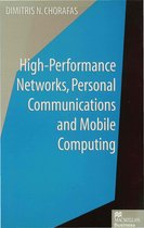 High Performance Networks Personal Communications and Mobile Computing