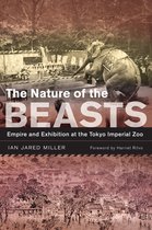 The Nature of the Beasts – Empire and Exhibition at the Tokyo Imperial Zoo