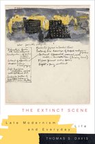 The Extinct Scene – Late Modernism and Everyday Life
