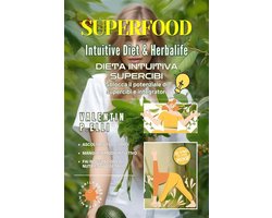 Benessere 3 - Superfood Intuitive Diet & Herbalife
