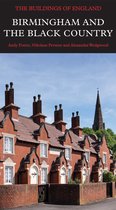 Pevsner Architectural Guides: Buildings of England- Birmingham and the Black Country