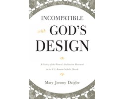 Incompatible With God'S Design