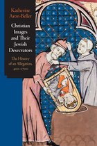 Jewish Culture and Contexts- Christian Images and Their Jewish Desecrators
