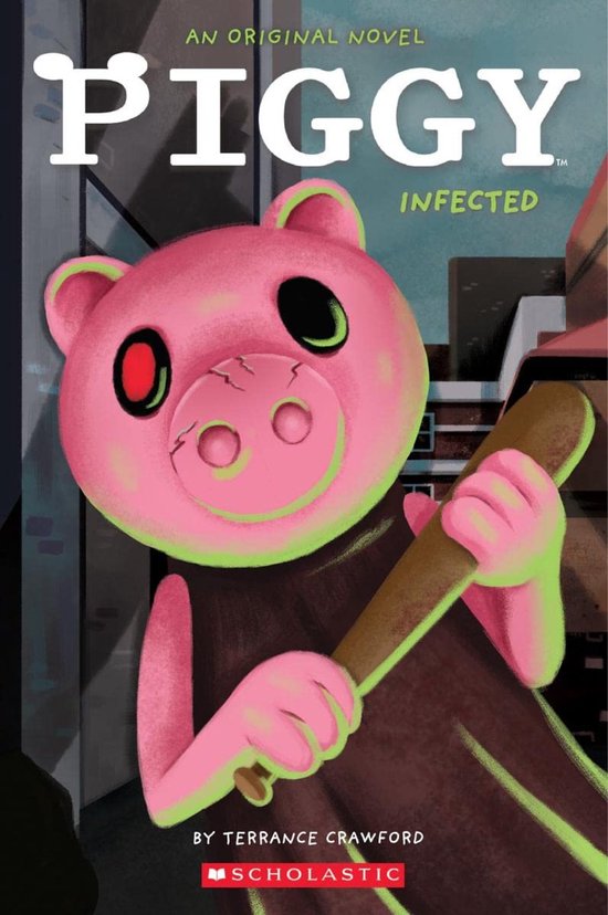 Infected (Piggy: Original Novel 1) - cover