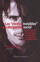 Los "rostros invisibles" de la desigualdad social