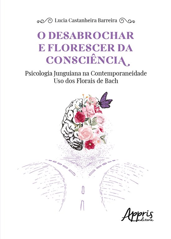 O Desabrochar e Florescer da Consciência: Psicologia Jungui ... - cover