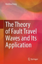The Theory of Fault Travel Waves and Its Application