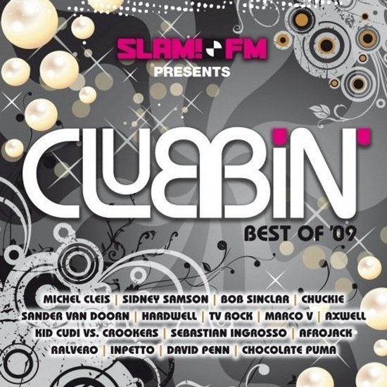Slam! FM presenteert: Clubbin' Best of '09 albumhoes met witte tekst op grijze achtergrond en gouden bubbels.