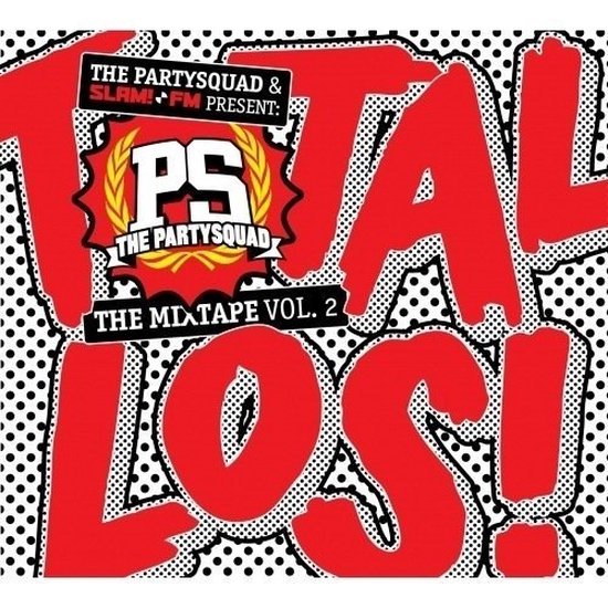 Total Los The Mixtape Vol. 2