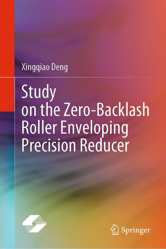 Study on the Zero-Backlash Roller Enveloping Precision Reduc ... - cover