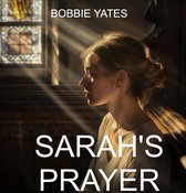 Sarah's Prayer