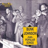 Bunk Johnson - Plays Popular Songs (CD)