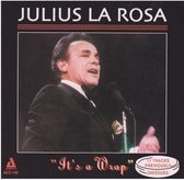 Julius La Rosa - It's A Wrap (CD)