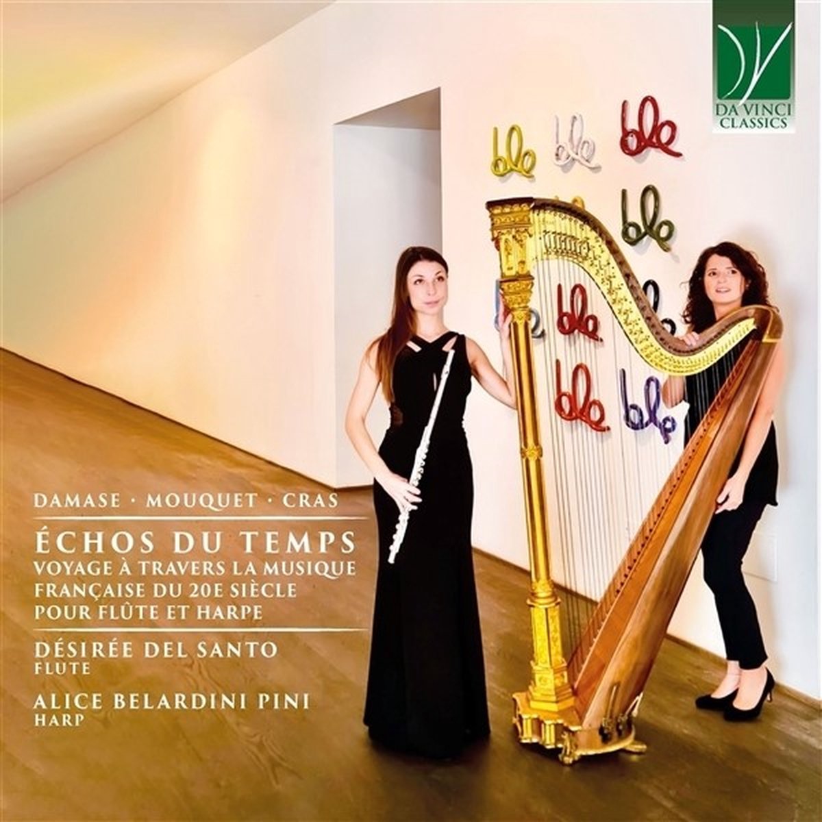 Désirée Del Santo & Alice Belardini Pini - Damase, Mouquet & Cras: Échos Du Temps (CD)