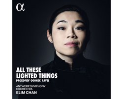 Elim Chan, Antwerp Symphony Orchestra - All These Lighted Things (CD)