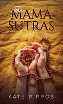 The Mama Sutras