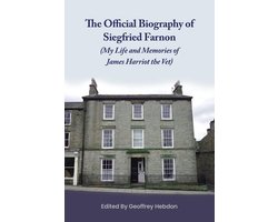 The Official Biography of Siegfried Farnon