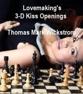 Lovemaking's 3-D Kiss Openings Songs