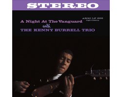 Kenny Burrell Trio - A Night At The Vanguard (LP) (Limited Edition)