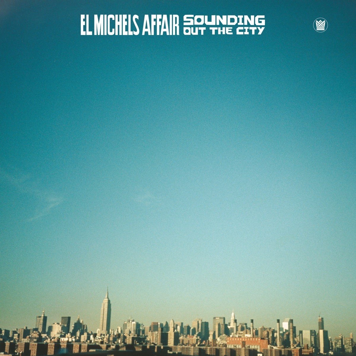 El Michels Affair - Sounding Out The City (LP)