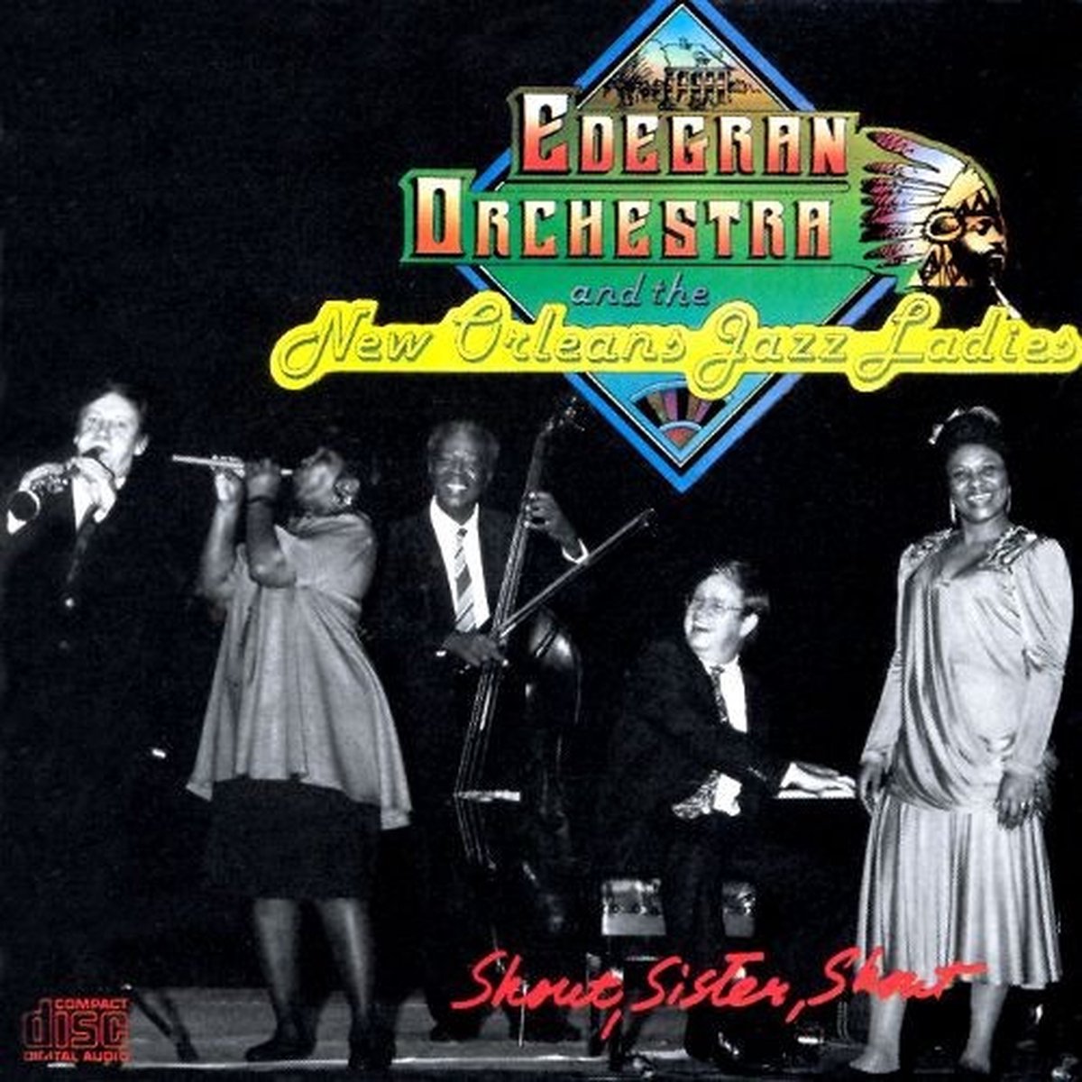 Edegran Orchestra And The New Orleans Jazz Ladies - Shout, Sister, Shout (CD)