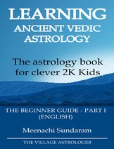 Mastering Powerful Vedic Astrology Astrologer’s Guide