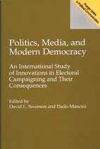 Politics, Media, And Modern Democracy