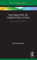 Routledge Research in Education-The Realities of Completing a PhD