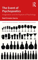 Concepts for Critical Psychology-The Event of Psychopoetics