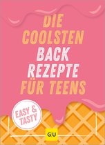 GU Backen - Die coolsten Backrezepte für Teens